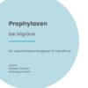 Cover Ratgeber Prophylaxen bei Migräne
